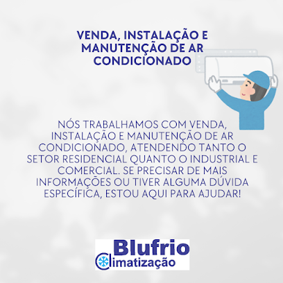 Blufrio climatização - Instalação de Ar-condicionado em Blumenau - SC